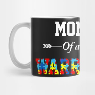 Mom Of A Warrior Autism Awareness Family Support Mug